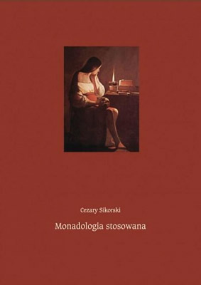Cezary Sikorski - Monadologia stosowana