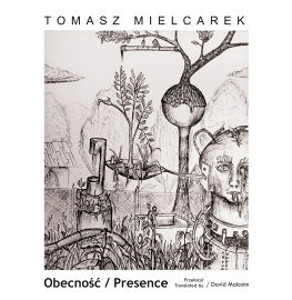 Tomasz Mielcarek - Obecność